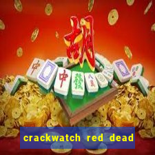 crackwatch red dead redemption 2